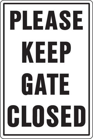 Sign PLEASE KEEP GATE CLOSED 12" x 18" Plastic #20402318