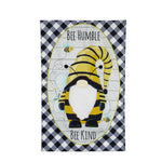 Bee Humble Bee Kind Gnome House Linen Flag #13L10343