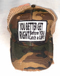 Hat You Better Get Right #HAT-YBGR